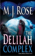 The Delilah complex