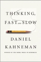 Thinking, fast and slow