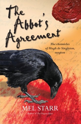 The abbot's agreement : the seventh chronicle of Hugh de Singleton, surgeon