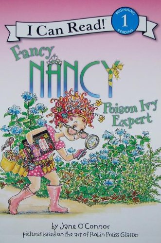 Fancy Nancy : poison ivy expert