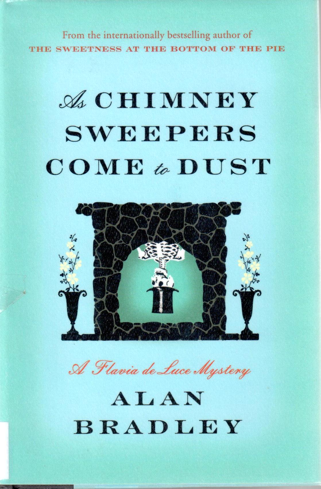 As chimney sweepers come to dust