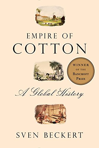 Empire of cotton : a global history