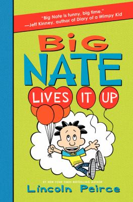 Big Nate: lives it up