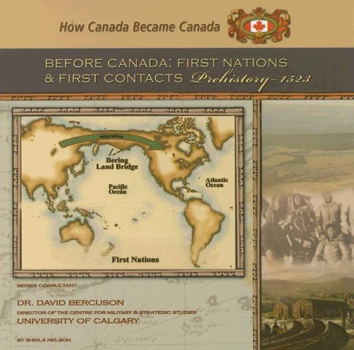 Before Canada : First Peoples and first contacts : prehistory-1523