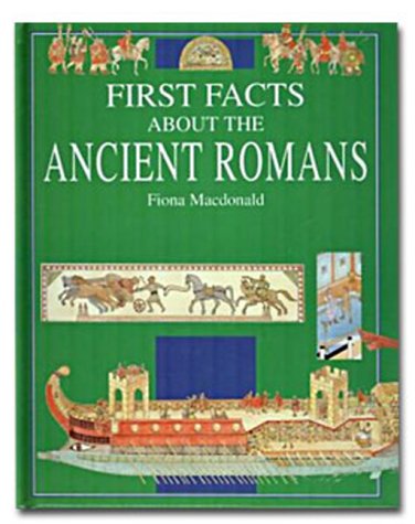 First facts about the ancient Romans