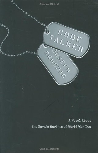 Code talker : a novel about the Navajo Marines of World War Two