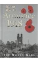 World War I : Armistice 1918