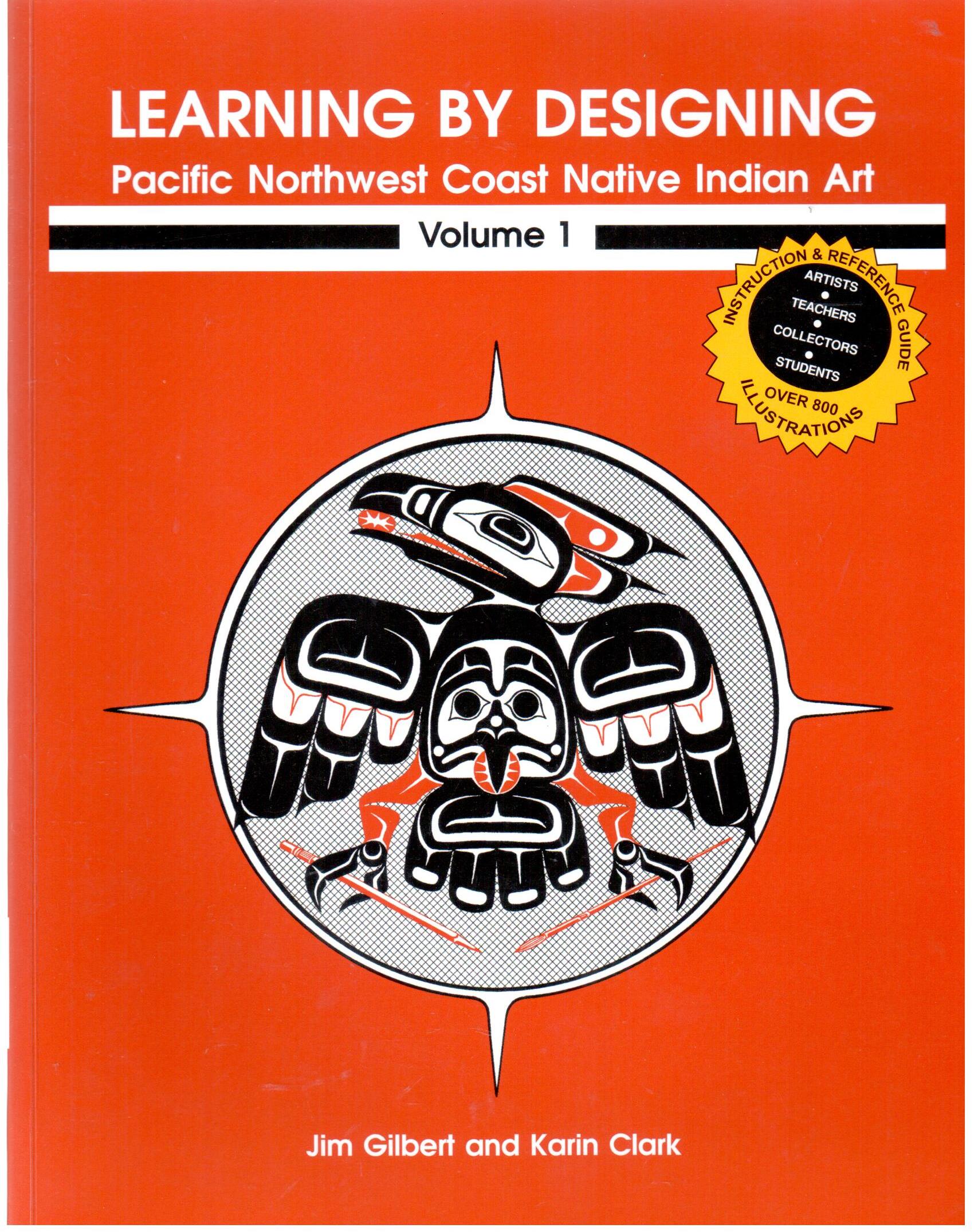 Learning by designing : Pacific Northwest Coast native Indian art