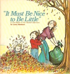 It must be nice to be little : a For better or for worse collection