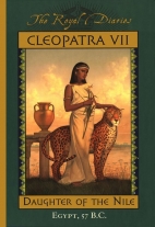 Cleopatra VII : daughter of the Nile
