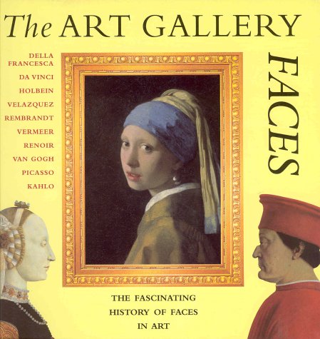 The art gallery : faces. Faces /