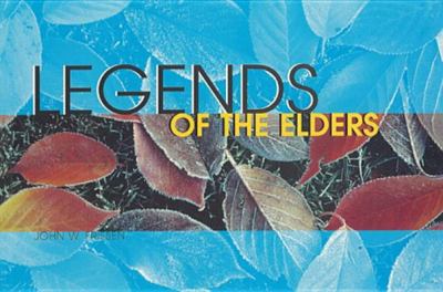 Legends of the elders