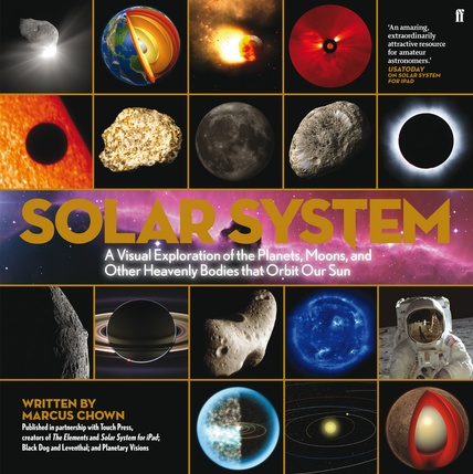 Solar system : a visual exploration of the planets, moons, and other heavenly bodies that orbit our sun