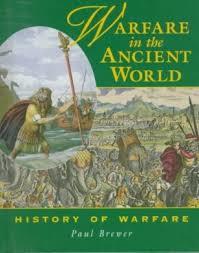 Warfare in the ancient world : History of warfare