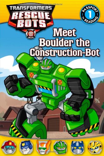 Transformers rescue bots : meet Boulder the construction-bot