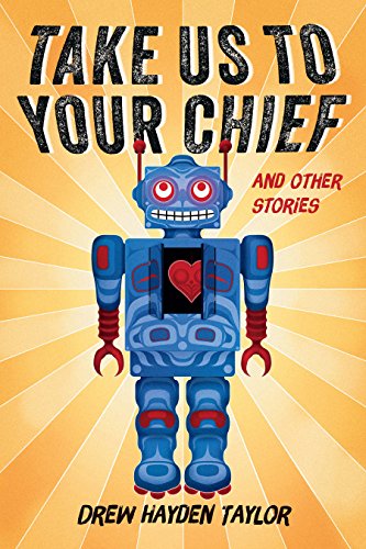 Take us to your chief : and other stories