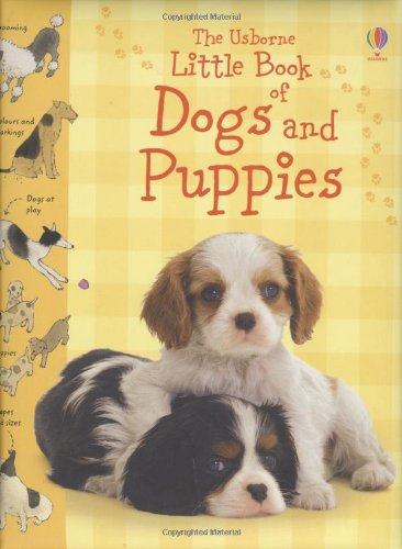 The Usborne little book of dogs and puppies