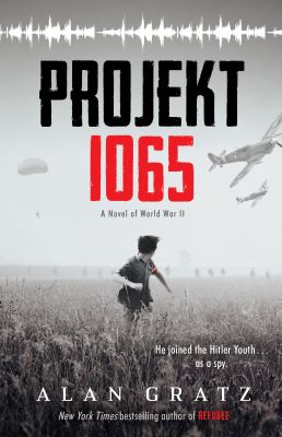 Projekt 1065 : a novel of World War II
