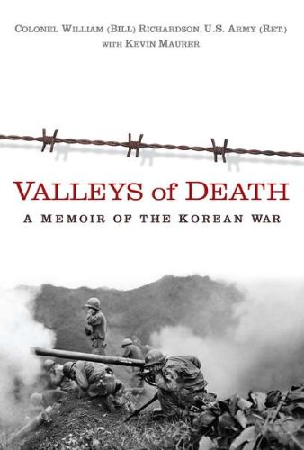 Valleys of death : a memoir of the Korean War