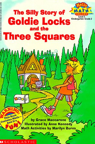 The silly story of Goldie Locks and the three squares