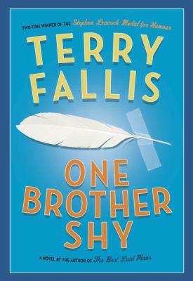 One brother shy : a novel