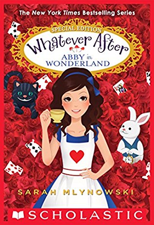 Whatever after : Abby in Wonderland