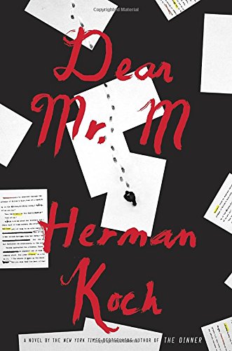 Dear Mr. M : a novel