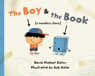 The boy & the book : [a wordless story]