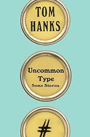Uncommon type : some stories