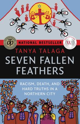 Seven fallen feathers : racism, death, and hard truths in a northern city