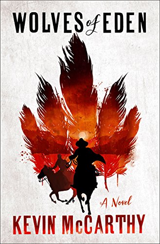 Wolves of Eden : a novel