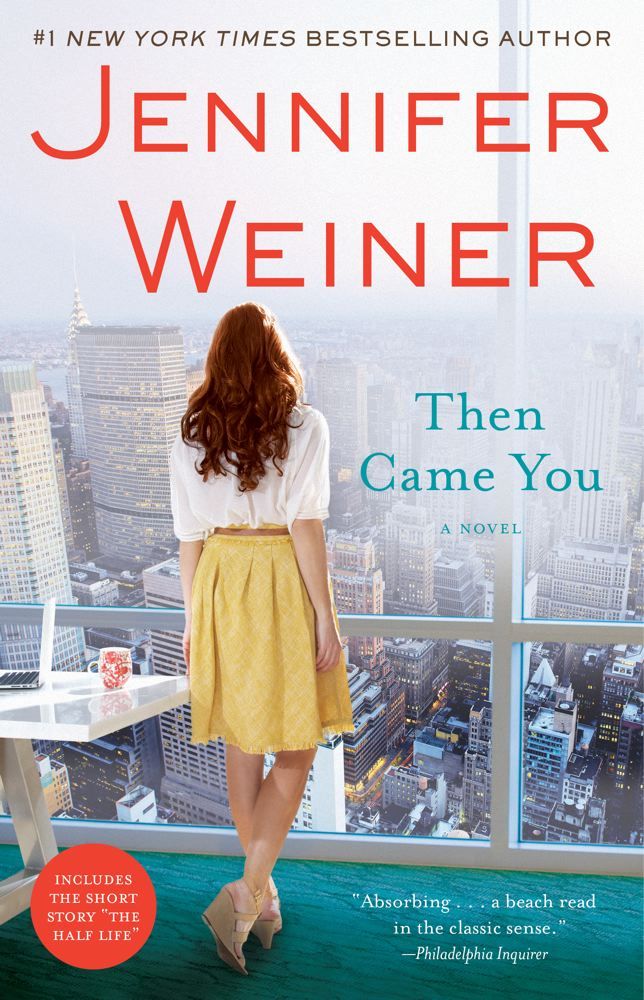 Then came you : a novel