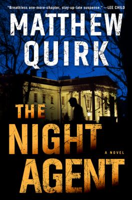 The night agent : a novel