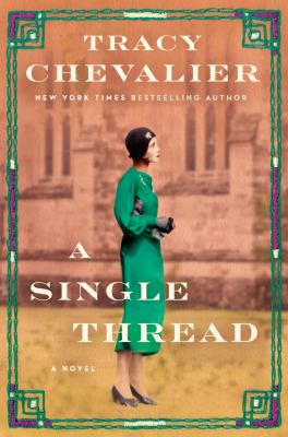 A single thread : a novel