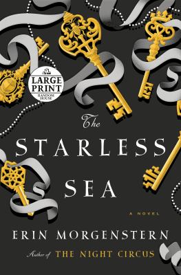 The starless sea : a novel