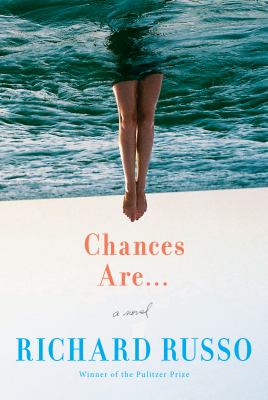 Chances are... : a novel