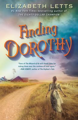 Finding Dorothy : a novel