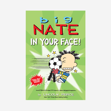 Big Nate : in your face!