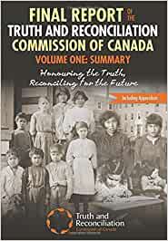 Final report of the Truth and Reconciliation Commission of Canada. : Volume One - Summary. Part 1, Origins to 1939 :