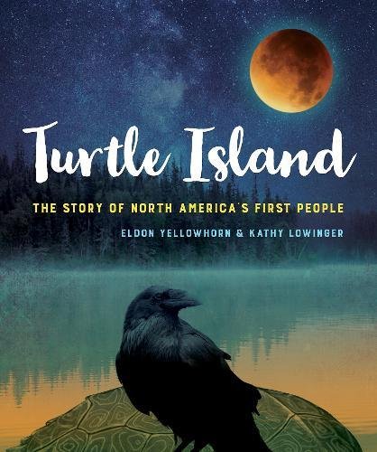 Turtle Island : the story of North America's first people