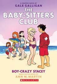 The Baby-sitters Club : Boy-crazy Stacey. [Vol. 7], Boy-crazy Stacey /