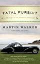 Fatal pursuit : a Bruno, chief of police novel