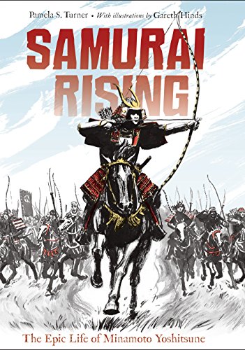 Samurai rising : the epic life of Minamoto Yoshitsune