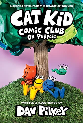 Cat kid comic club: on purpose. On purpose /