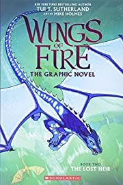 The lost heir : Wings of fire graphic novel. Book two, The lost heir :