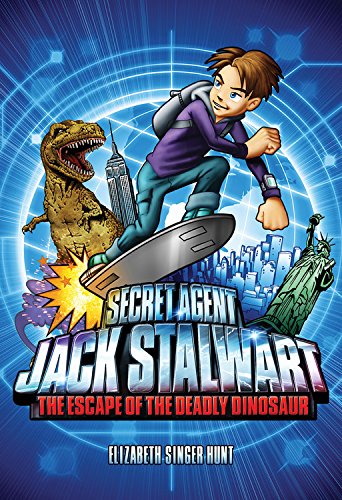 Secret agent Jack Stalwart : The escape of the deadly dinosaur