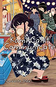 Komi can't communicate. : Volume 3. Volume 3 /