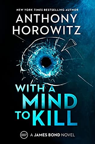 With a mind to kill : a James Bond novel