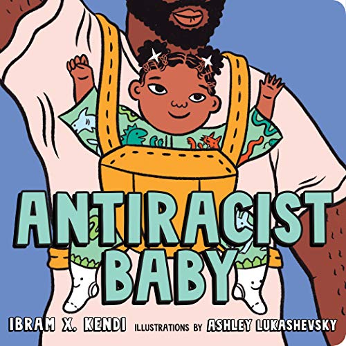 Antiracist baby.