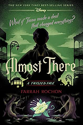 Almost there : A Twisted Tale
